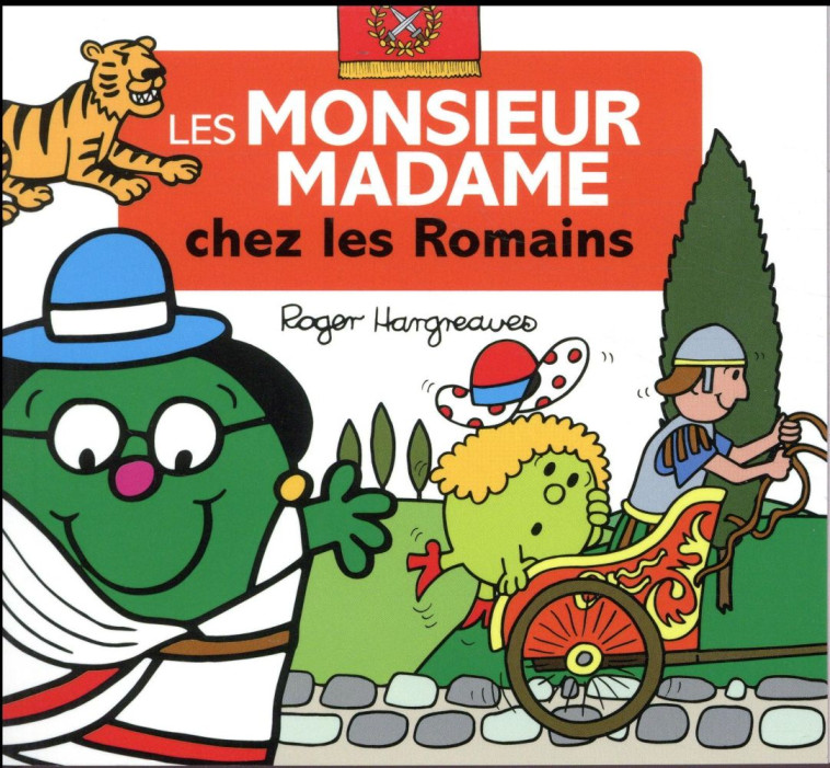 LES MONSIEUR MADAME CHEZ LES LES ROMAINS - HARGREAVES ROGER - HACHETTE