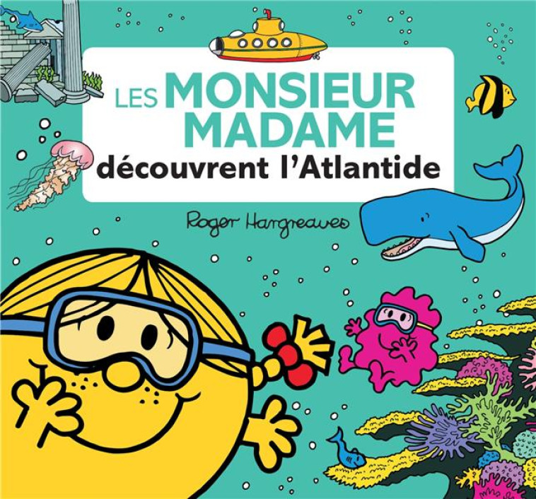 LES MONSIEUR MADAME DECOUVRENT L-ATLANTIDE - HARGREAVES ROGER - HACHETTE