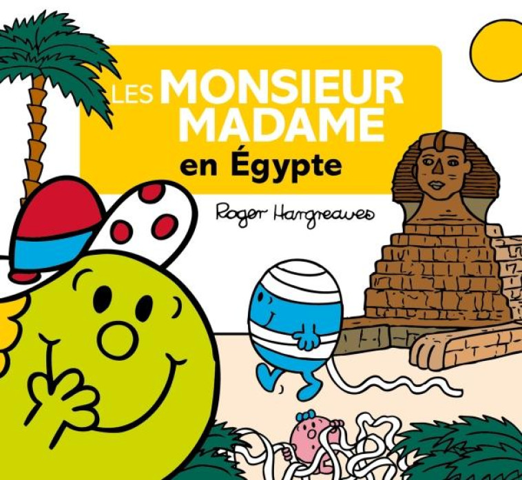 LES MONSIEUR MADAME EN EGYPTE - HARGREAVES ROGER - Hachette Jeunesse