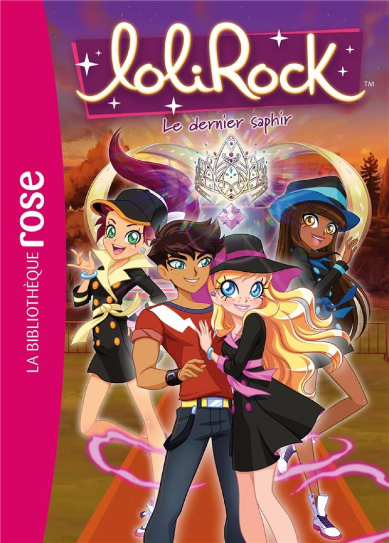 LOLIROCK T42 LE DERNIER SAPHIR - MARATHON MEDIA - HACHETTE