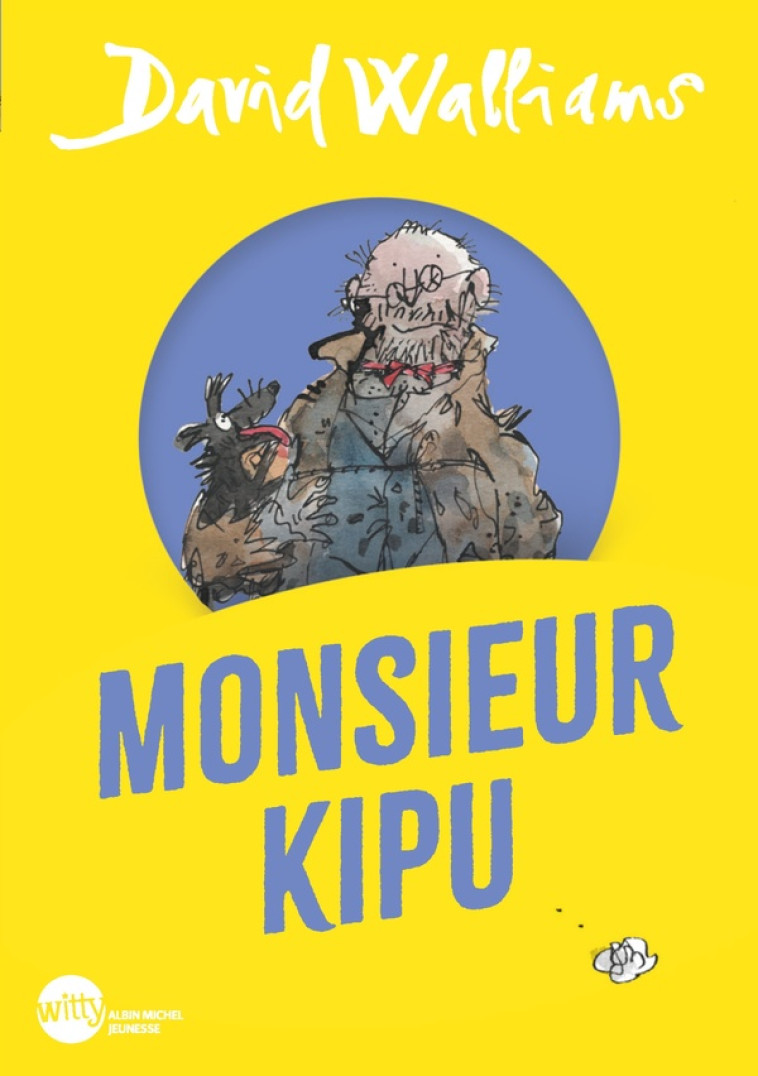 MONSIEUR KIPU - WALLIAMS DAVID - ALBIN MICHEL