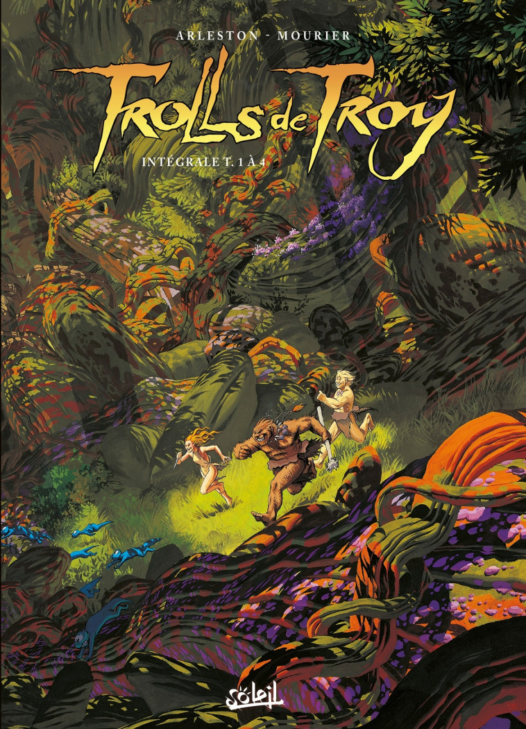 TROLLS DE TROY INTEGRALE T01 A T04 - Christophe Arleston, Jean-Louis Mourier - SOLEIL