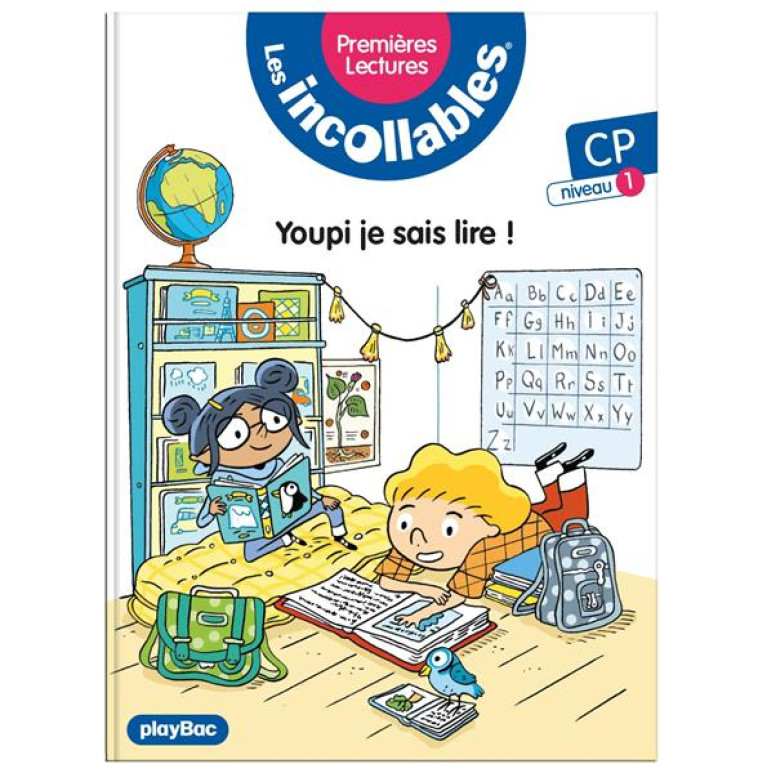 LES INCOLLABLES - INCOLLABLES -PREMIERES LECTURES - VIVE LE CP ! - TOME 19 - NIVEAU 1- - LENNE-FOUQUET/AUDOIN - PRISMA