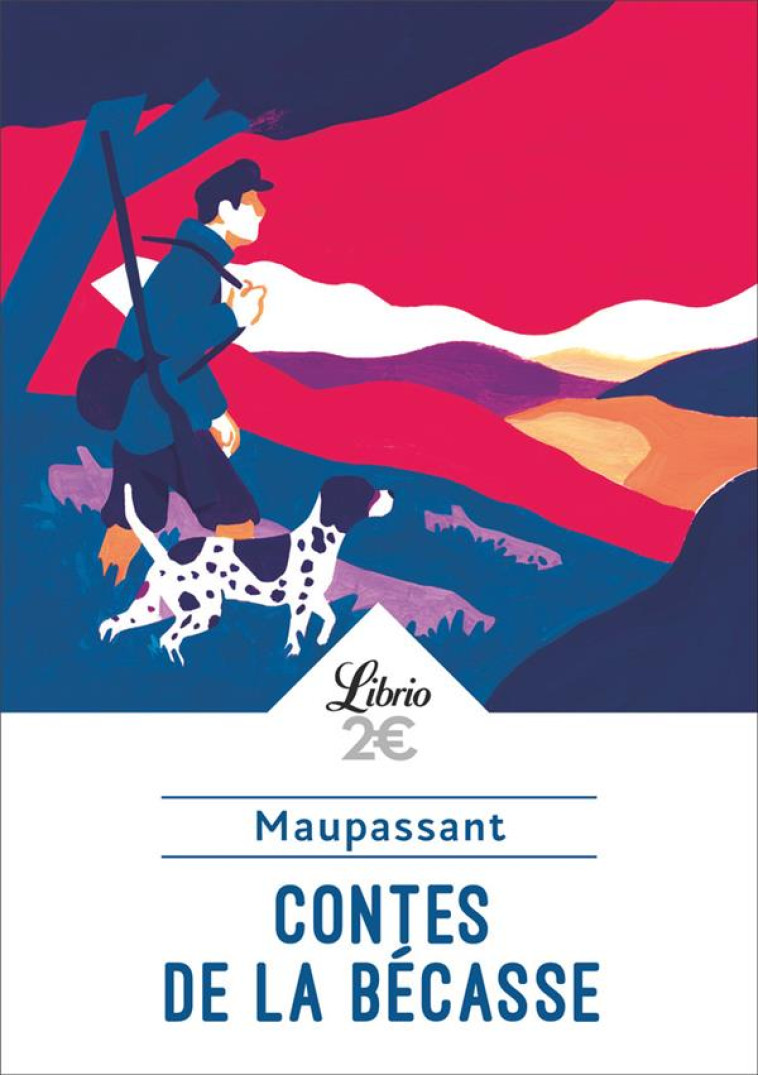 CONTES DE LA BECASSE - MAUPASSANT  GUY DE  - J'AI LU