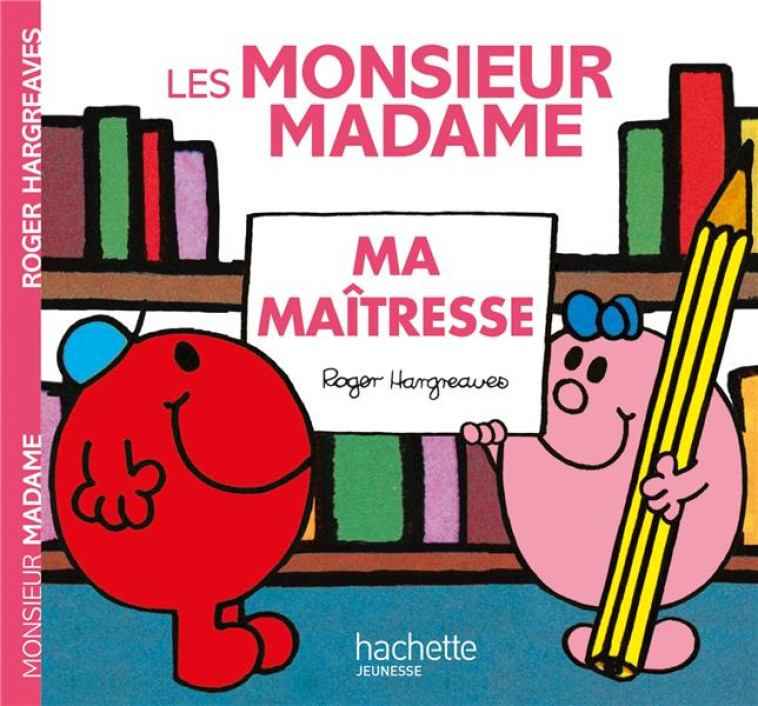 MONSIEUR MADAME MA MAITRESSE - HARGREAVES-R - HACHETTE