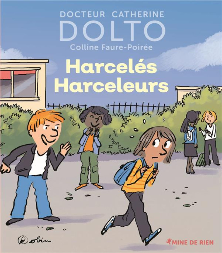 HARCELÉS HARCELEURS - DOLTO/FAURE-POIREE - GALLIMARD