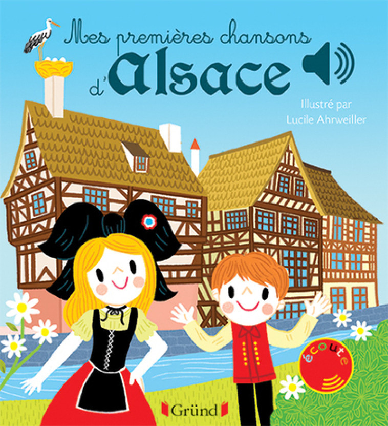 MES PREMIERES CHANSONS D-ALSACE 1 EX DEMO - Lucile Arhrweiller - GRUND