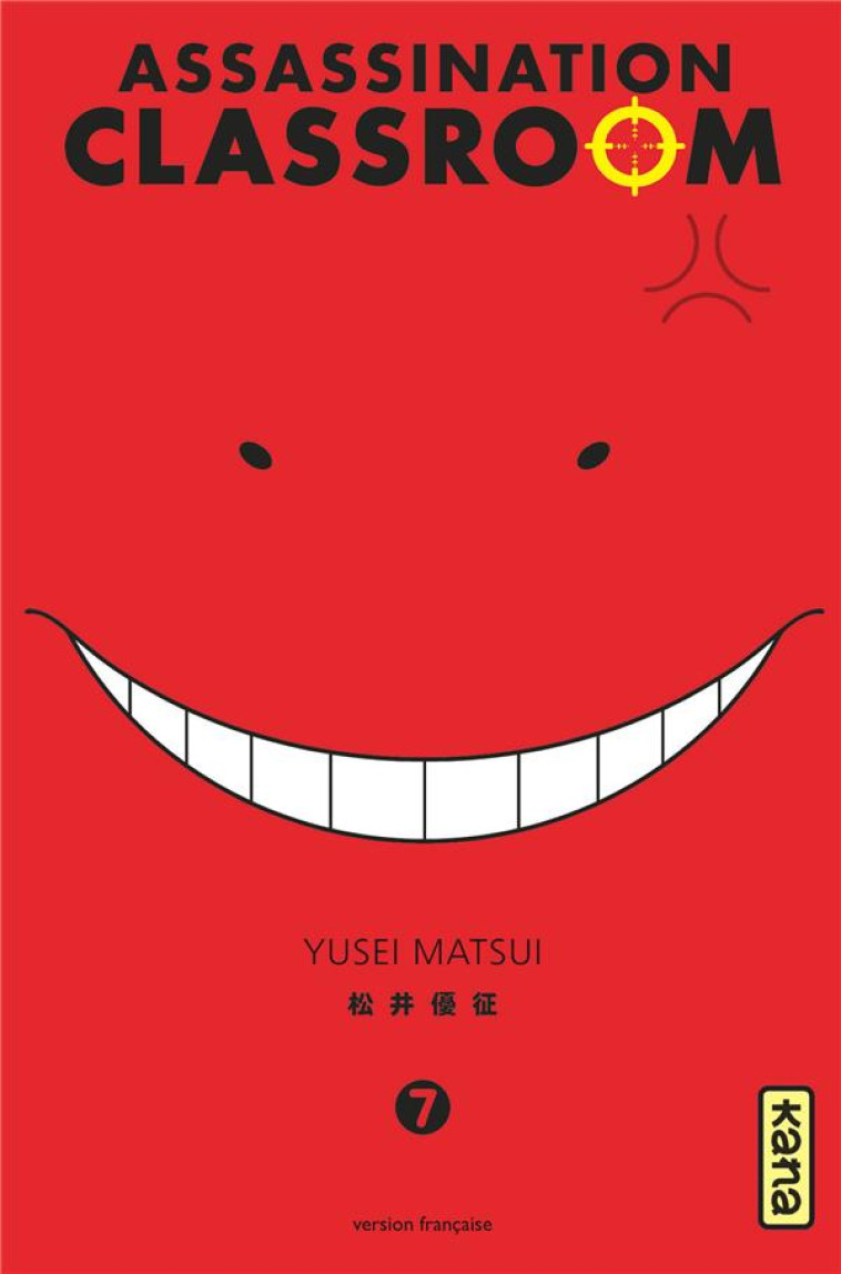 ASSASSINATION CLASSROOM T07 - YUSEI MATSUI - Kana