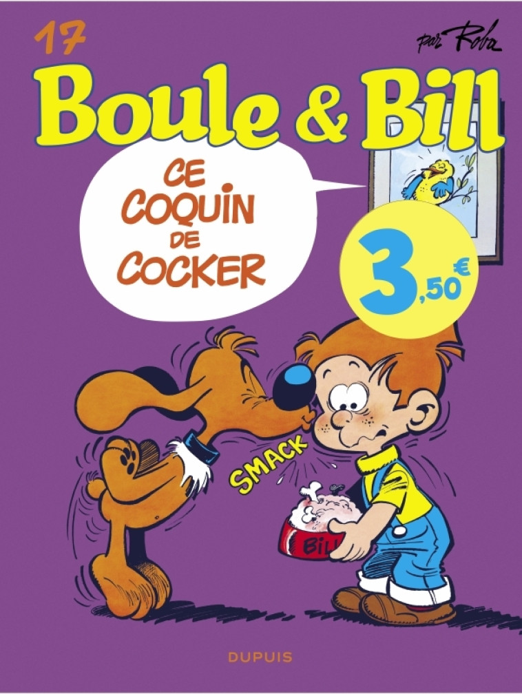 BOULE ET BILL T17 CE COQUIN DE COCKER / EDITION SPECIALE, LIMITEE (OPE ETE 2023) - ROBA JEAN - DUPUIS