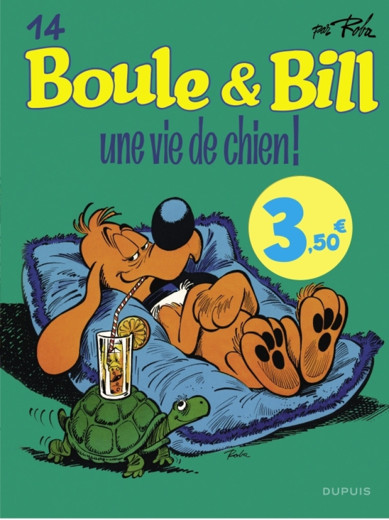 BOULE ET BILL T14 UNE VIE DE CHIEN / EDITION SPECIALE (OPE ETE 2023) - ROBA JEAN - DUPUIS