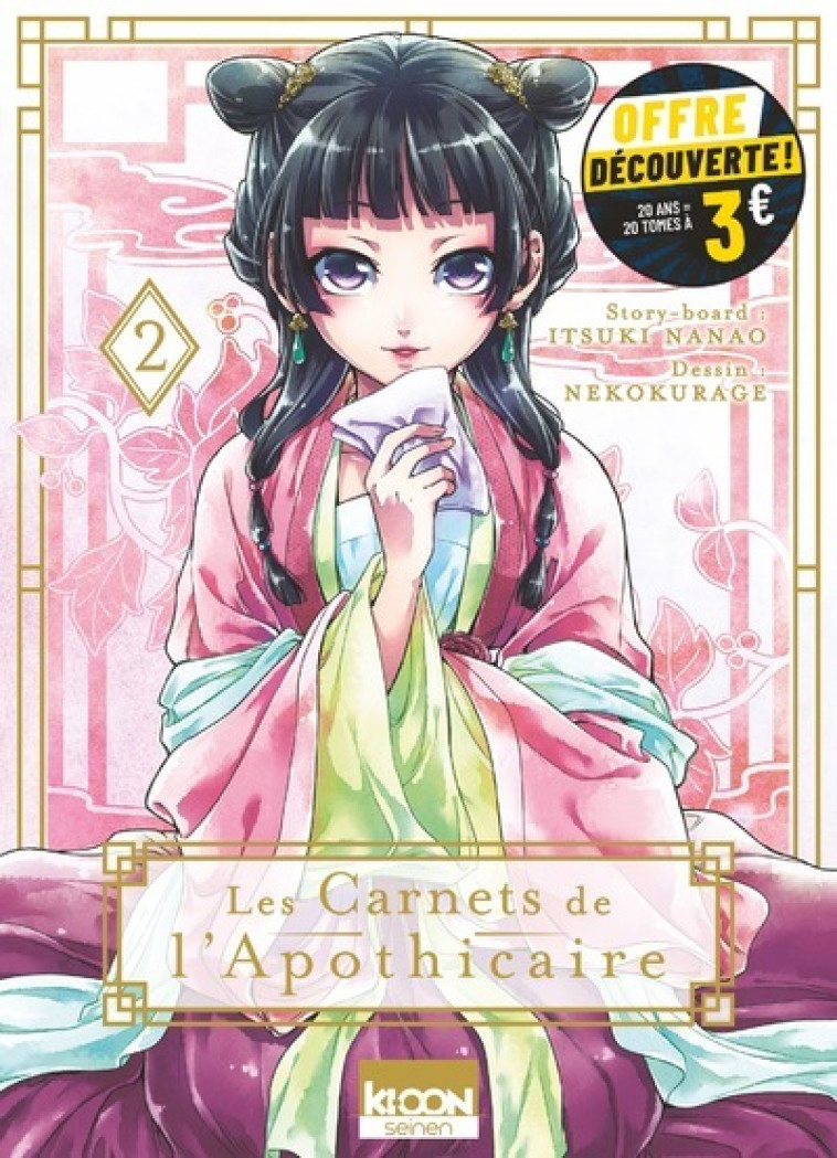 Les Carnets de l'apothicaire T02 à 3 euros - Hyuuga Natsu, Nanao Itsuki, Nekokurage Nekokurage, Oudin Géraldine, NEKOKURAGE  - KI-OON