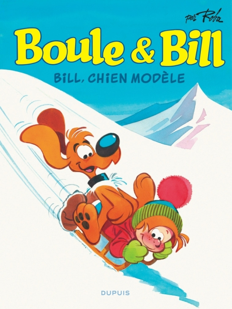 BOULE ET BILL T10 BILL, CHIEN MODELE EDITION SPECIALE - ROBA JEAN - DUPUIS