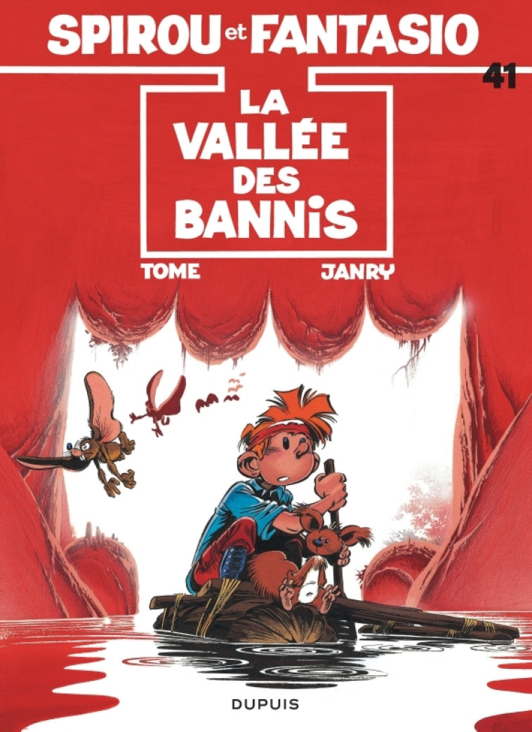 SPIROU ET FANTASIO T41 LA VALLEE DES BANNIS EDITION SPECIALE - TOME/JANRY - DUPUIS