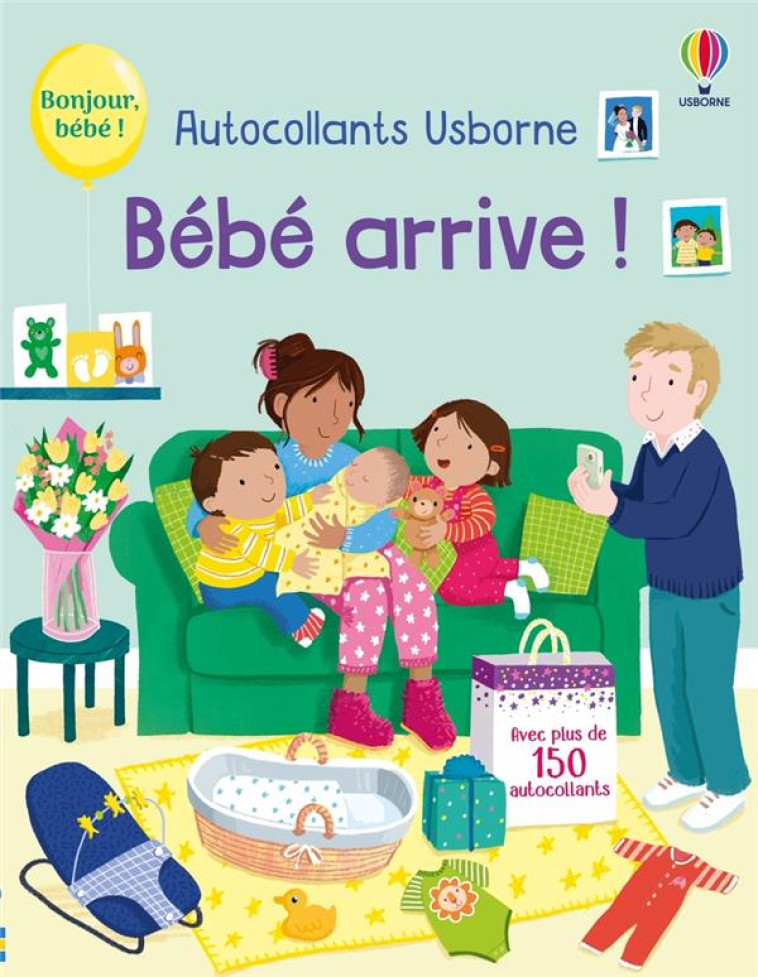 BEBE ARRIVE ! PREMIERS AUTOCOLLANTS - GREENWELL/PARTIS - NC