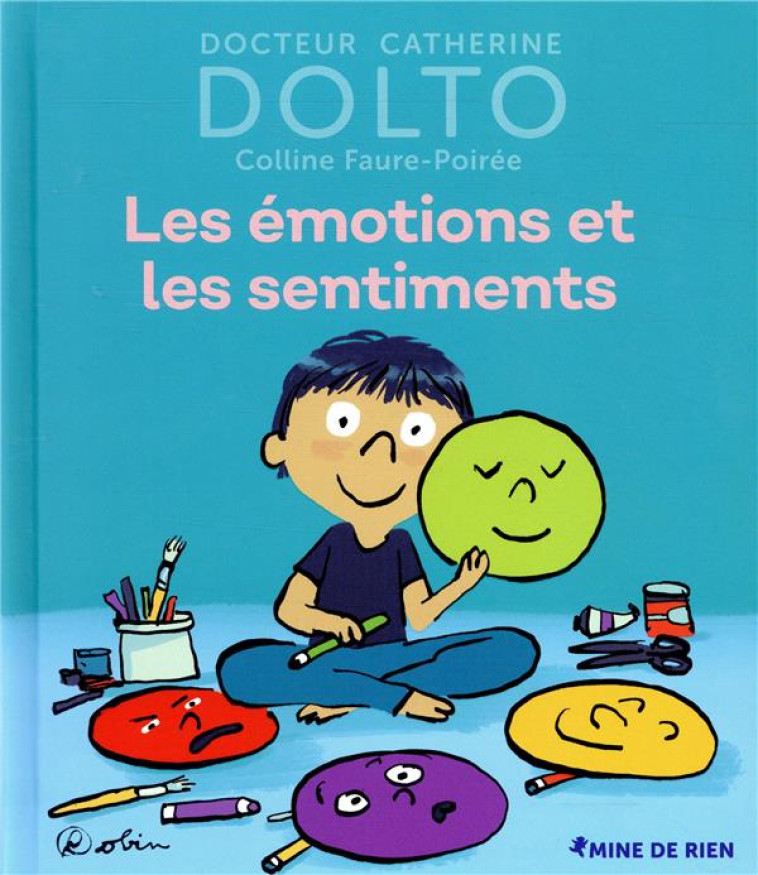 LES EMOTIONS ET LES SENTIMENTS - DOLTO/FAURE-POIREE - GALLIMARD