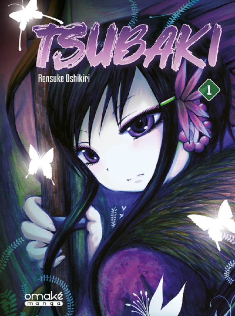 TSUBAKI T01 - Rensuke Oshikiri, Frédéric Malet - OMAKE BOOKS