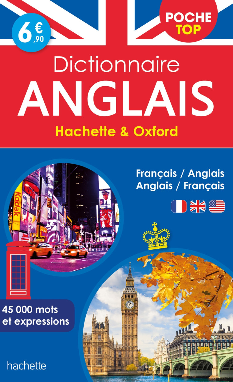 Dictionnaire Hachette Oxford - Bilingue Anglais Poche Top -   - HACHETTE EDUC