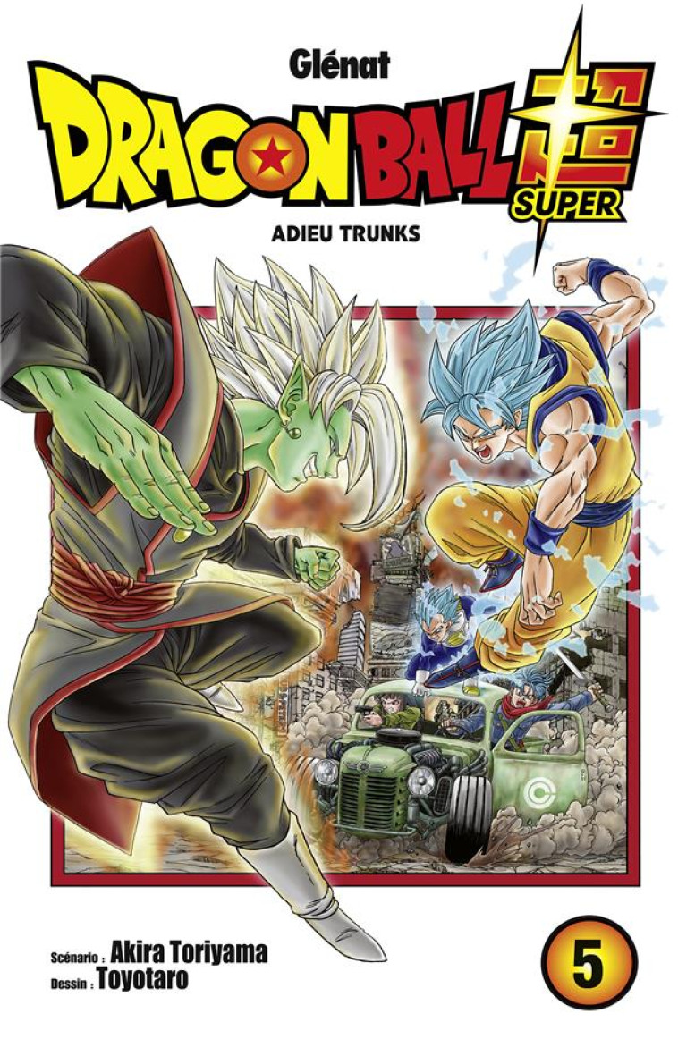 DRAGON BALL SUPER T05 - TORIYAMA/TOYOTARO - GLENAT