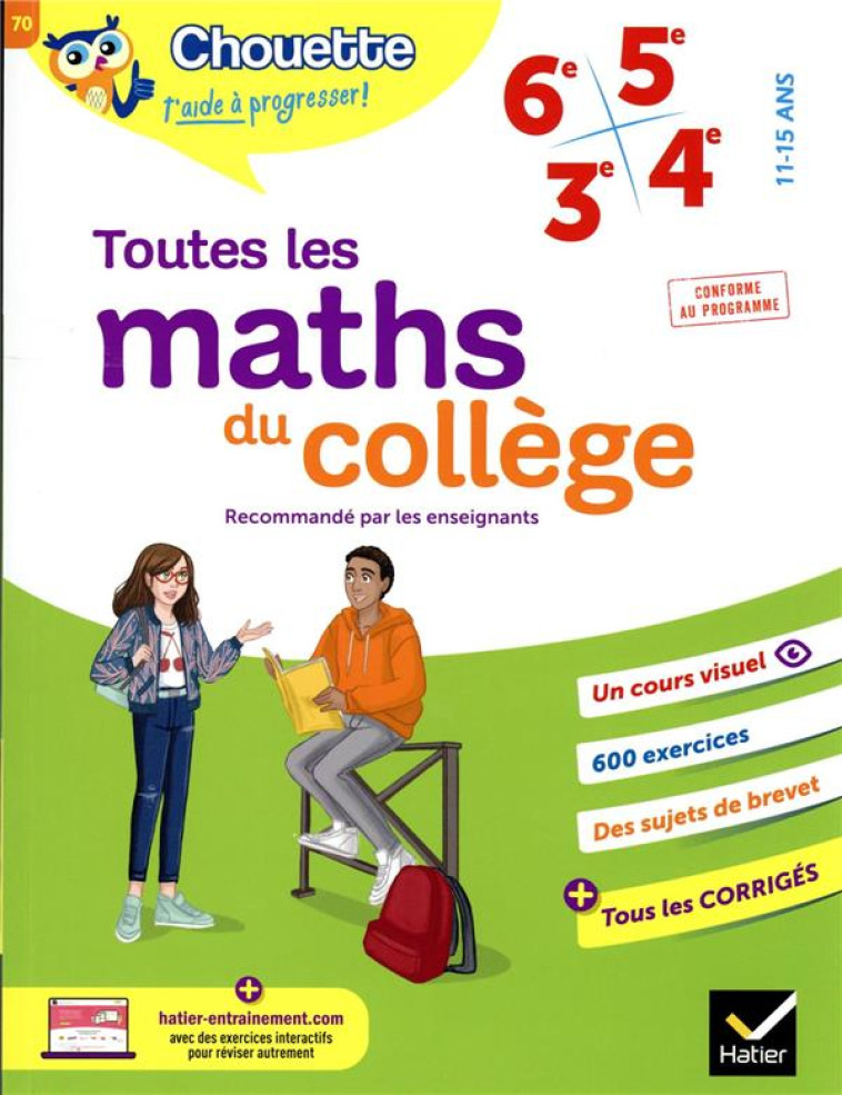 TOUTES LES MATHS DU COLLEGE 6E, 5E, 4E, 3E - CAHIER DE REVISION ET D-ENTRAINEMENT POUR TOUTES LES AN - BONNEFOND/DAVIAUD - HATIER SCOLAIRE