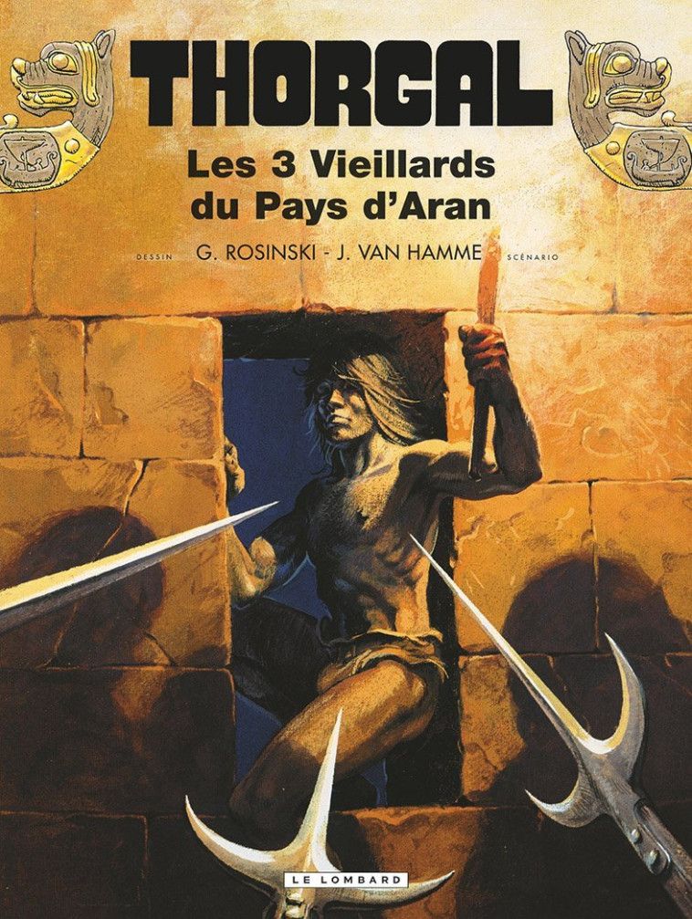 Thorgal - Tome 3 - Les trois vieillards du pays d'Aran rééd nouvelles couleurs - Rosinski Grzegorz Rosinski Grzegorz, Van Hamme Jean Van Hamme Jean, Rosinski Grzegorz , Van Hamme Jean  - LOMBARD