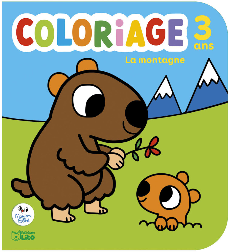 COLORIAGES BILLET MONTAGNE - BILLET MARION - LITO