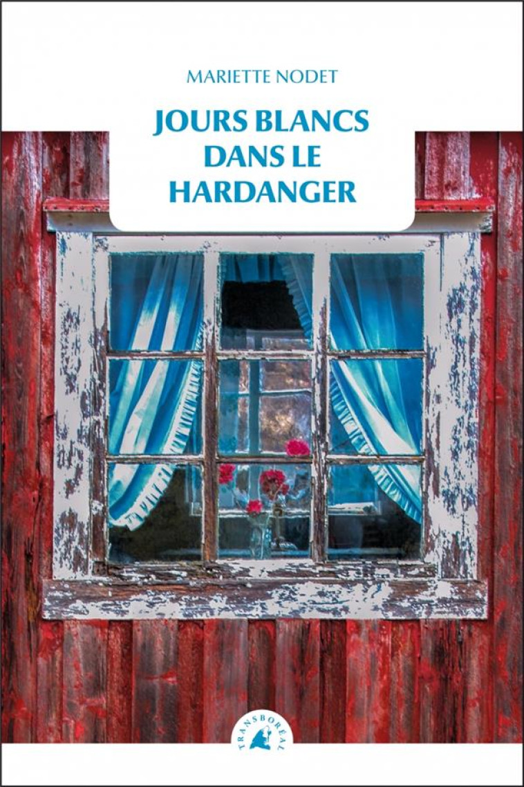 JOURS BLANCS DANS LE HARDANGER - NODET - TRANSBOREAL