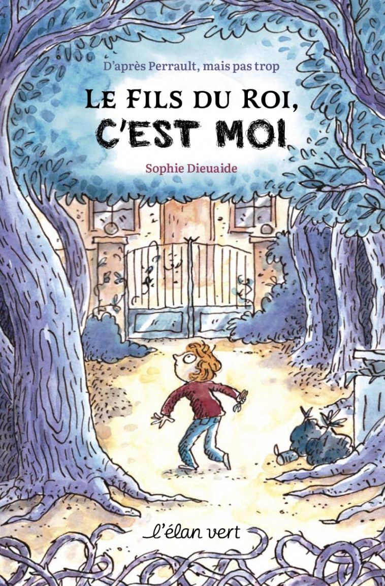 LE FILS DU ROI, C-EST MOI ! - DIEUAIDE/DREIDEMY - ELAN VERT