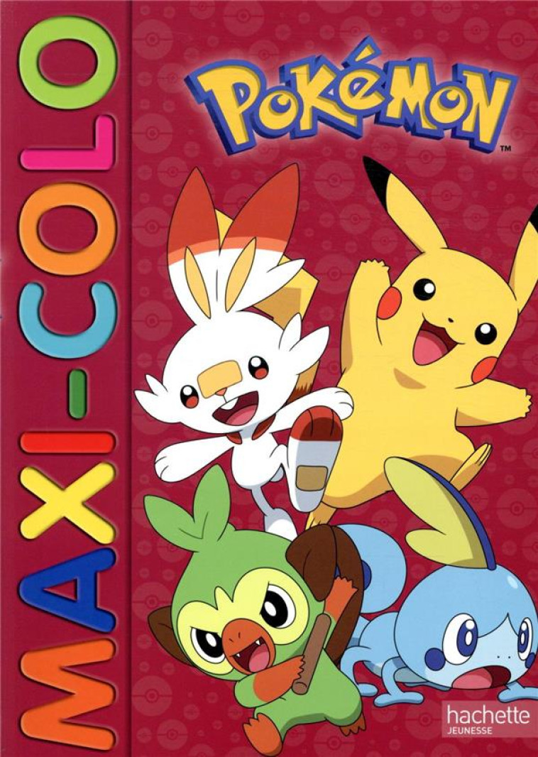 POKEMON MAXI COLO - XXX - HACHETTE