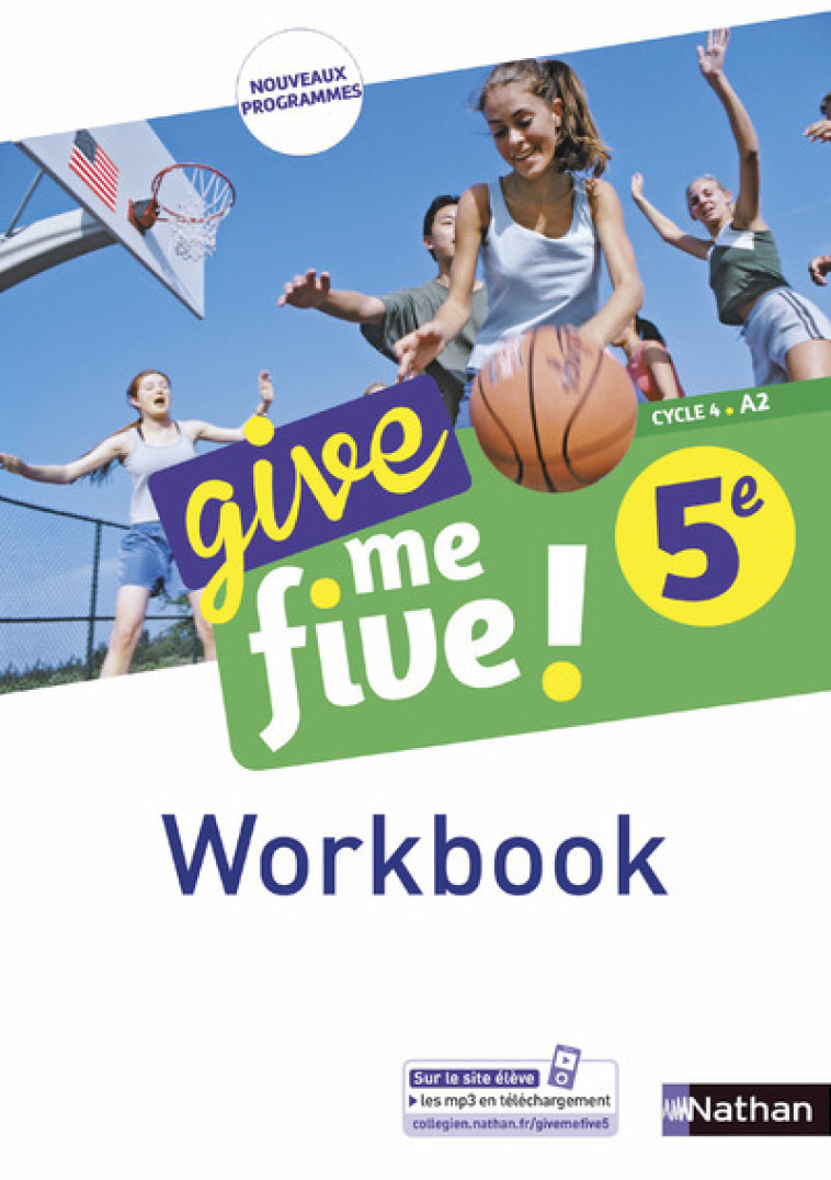 Give me five ! 5ème - Workbook 2017 - Adrian Hélène, Brusson Michel, Collectif Collectif - NATHAN