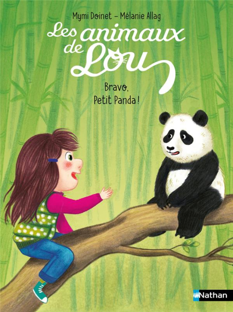 LES ANIMAUX DE LOU : BRAVO, PETIT PANDA ! - DOINET/ALLAG - CLE INTERNAT