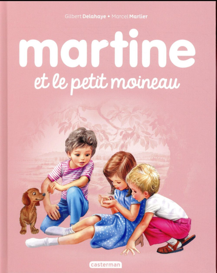 MARTINE ET LE PETIT MOINEAU T30 - DELAHAYE/MARLIER - CASTERMAN