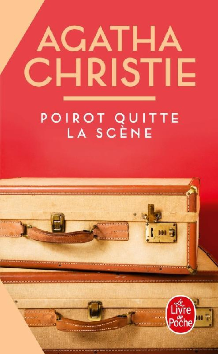 POIROT QUITTE LA SCENE (NOUVELLE TRADUCTION REVISEE) - CHRISTIE AGATHA - LGF/Livre de Poche