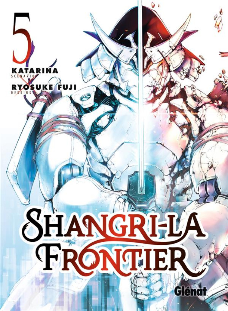 SHANGRI-LA FRONTIER - T05 - KATARINA/FUJI - GLENAT