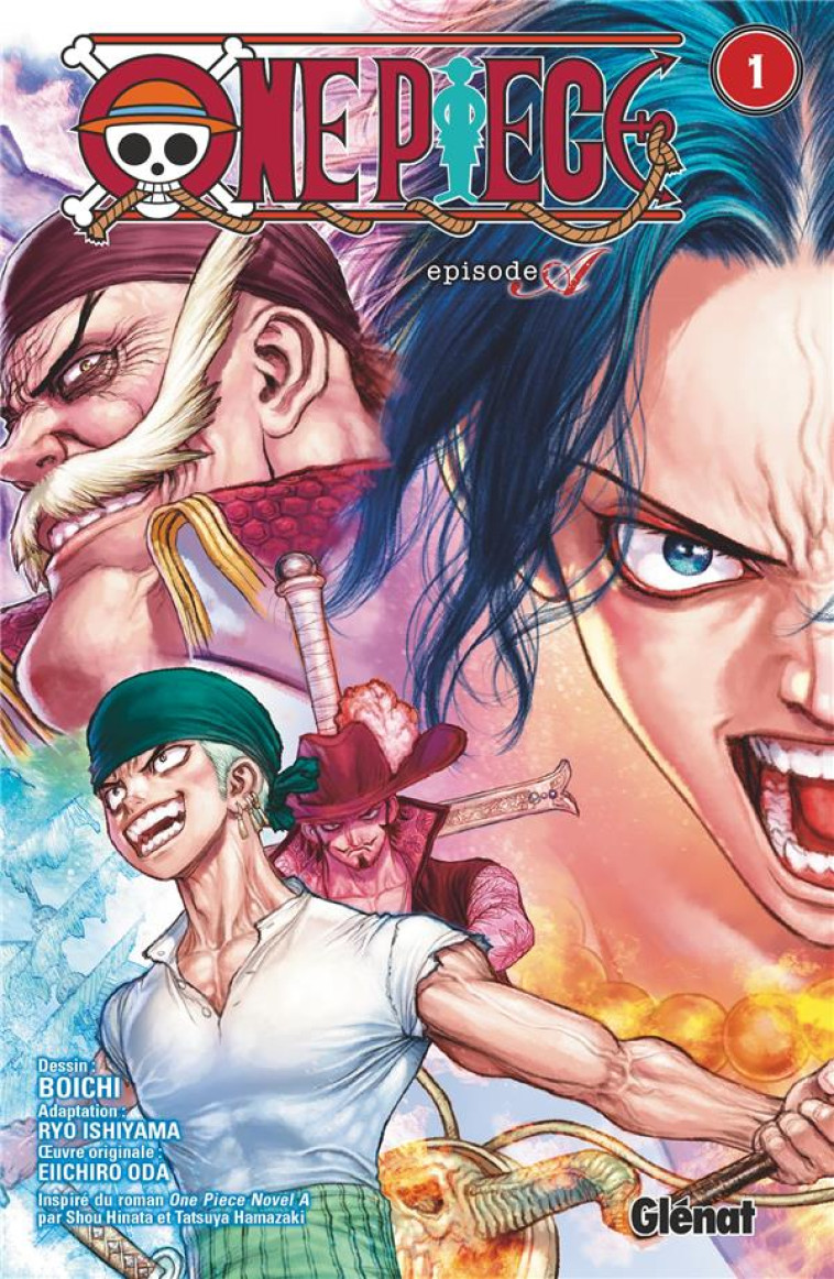 ONE PIECE EPISODE A T01 - ODA/BOICHI - GLENAT