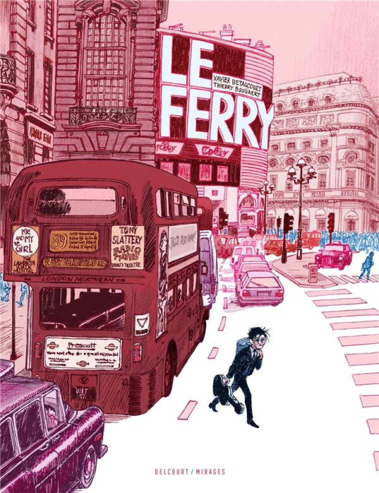 LE FERRY - ONE-SHOT - BETAUCOURT/BOUUAERT - DELCOURT