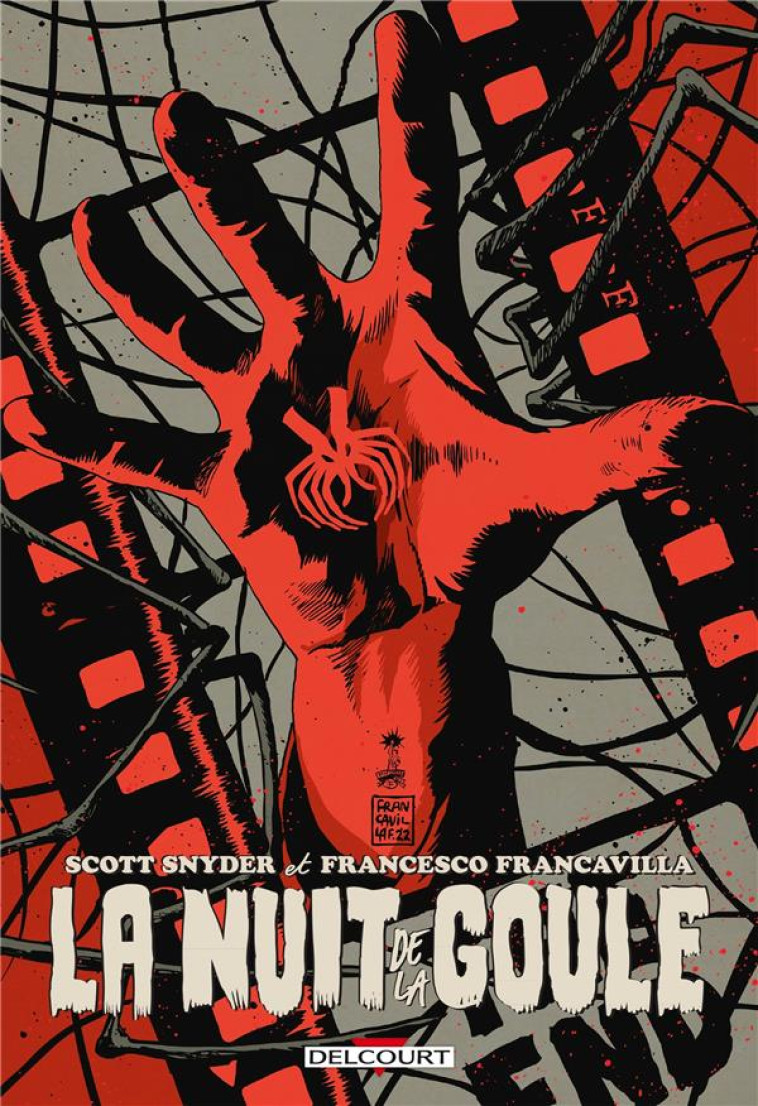 LA NUIT DE LA GOULE - SNYDER/FRANCAVILLA - DELCOURT