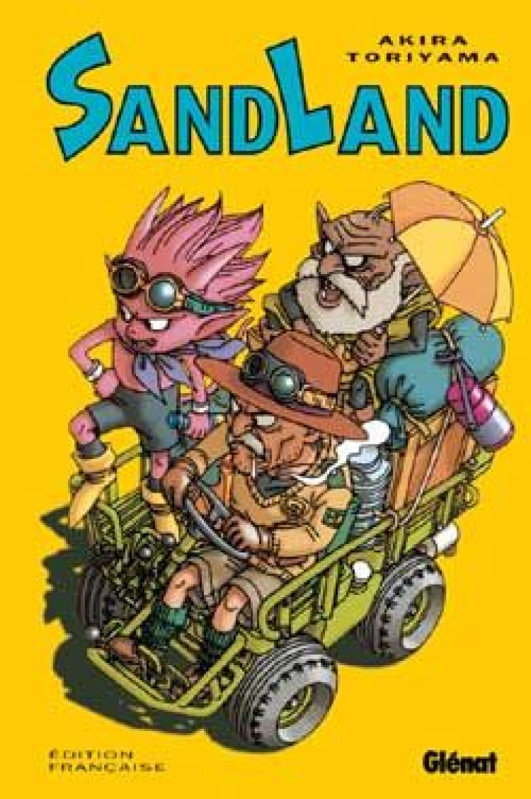 SAND LAND - TORIYAMA AKIRA - Glénat