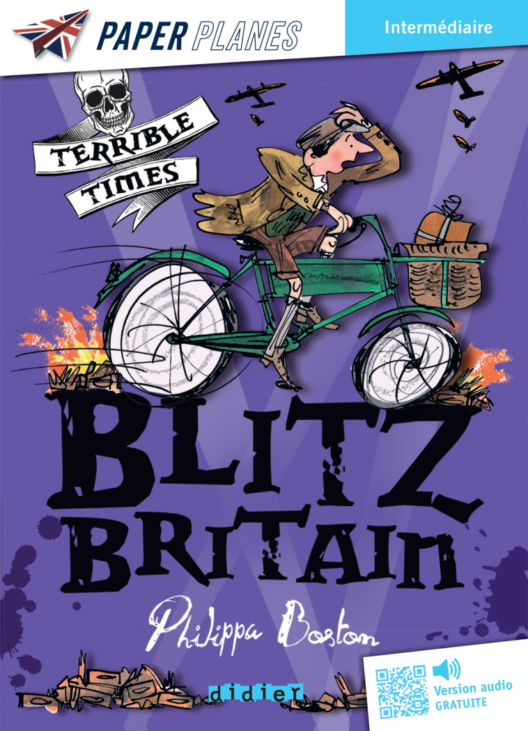 Blitz Britain - Livre + mp3 - Boston Philippa - DIDIER