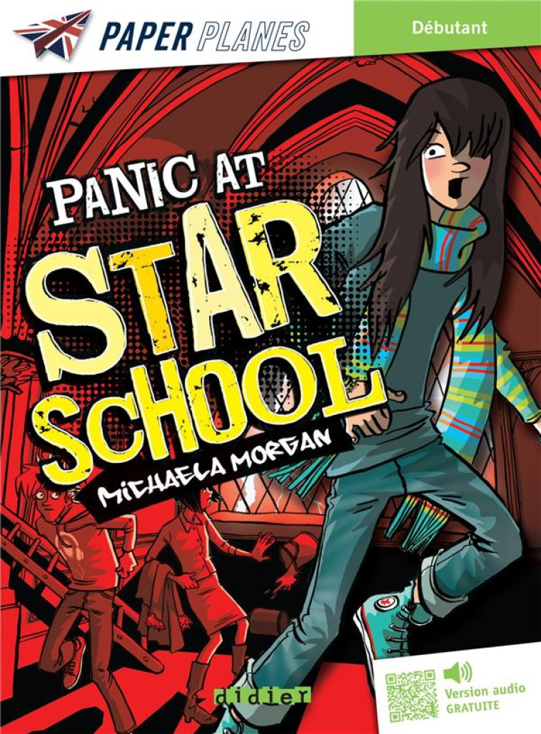 PANIC AT STAR SCHOOL - LIVRE + MP3 DEBUTANT - BRETT - DIDIER