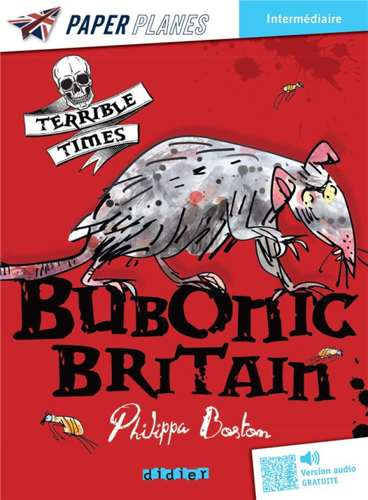 BUBONIC BRITAIN NIVEAU INTERMEDIAIRE ED. 2023 - BOSTON PHILIPPA - DIDIER