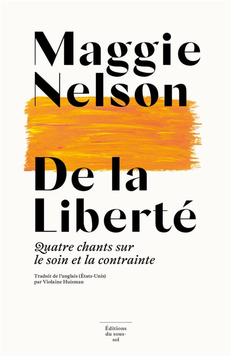 DE LA LIBERTE - NELSON MAGGIE - SOUS SOL