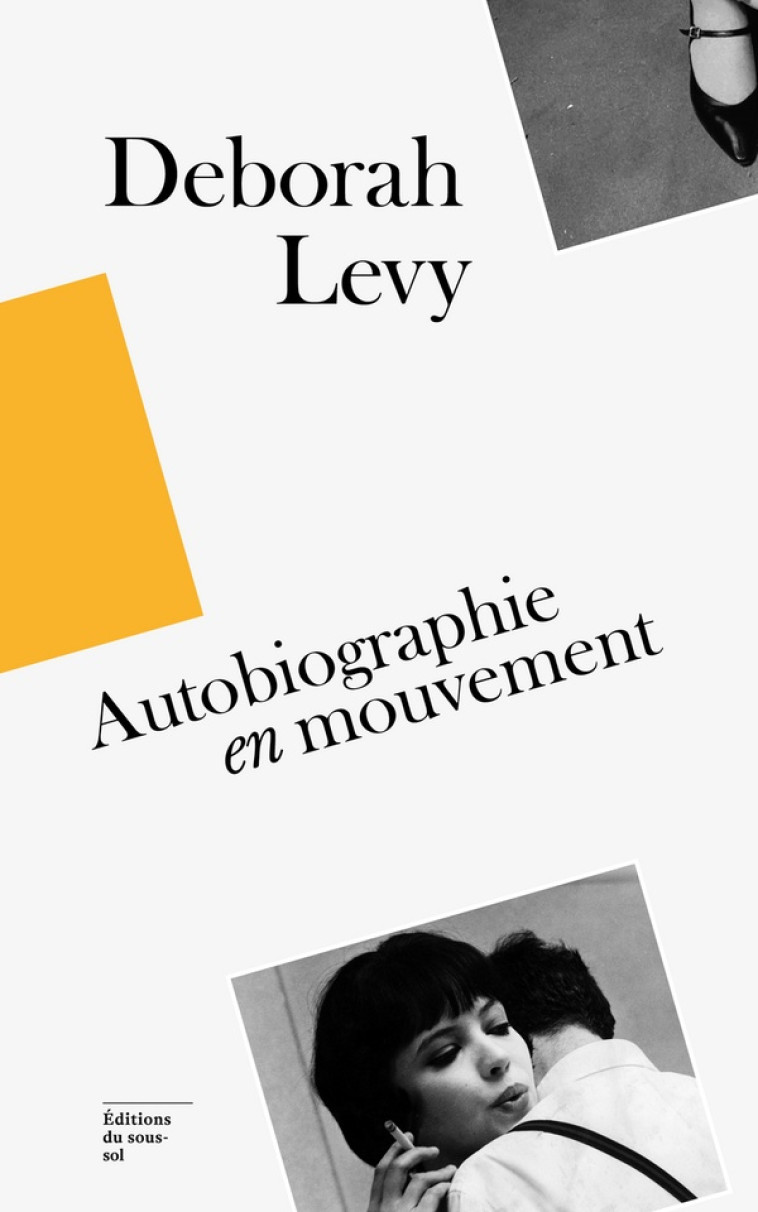 COFFRET TRILOGIE DEBORAH LEVY - AUTOBIOGRAPHIE EN MOUVEMENT - LEVY DEBORAH - SOUS SOL