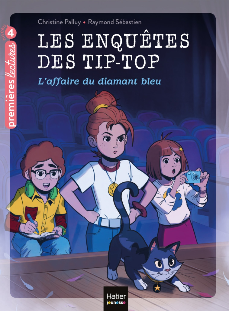 LES ENQUETES DES TIP TOP T04 L-AFFAIRE DU DIAMNT BLEU - PALLUY/SEBASTIEN - HATIER JEUNESSE