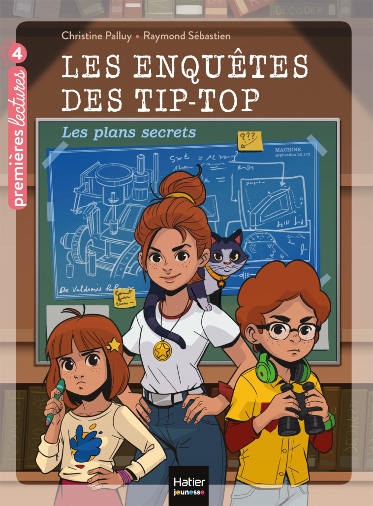 LES ENQUETES DES TIP TOP T01 LES PLANS SECRETS - PALLUY/SEBASTIEN - HATIER JEUNESSE