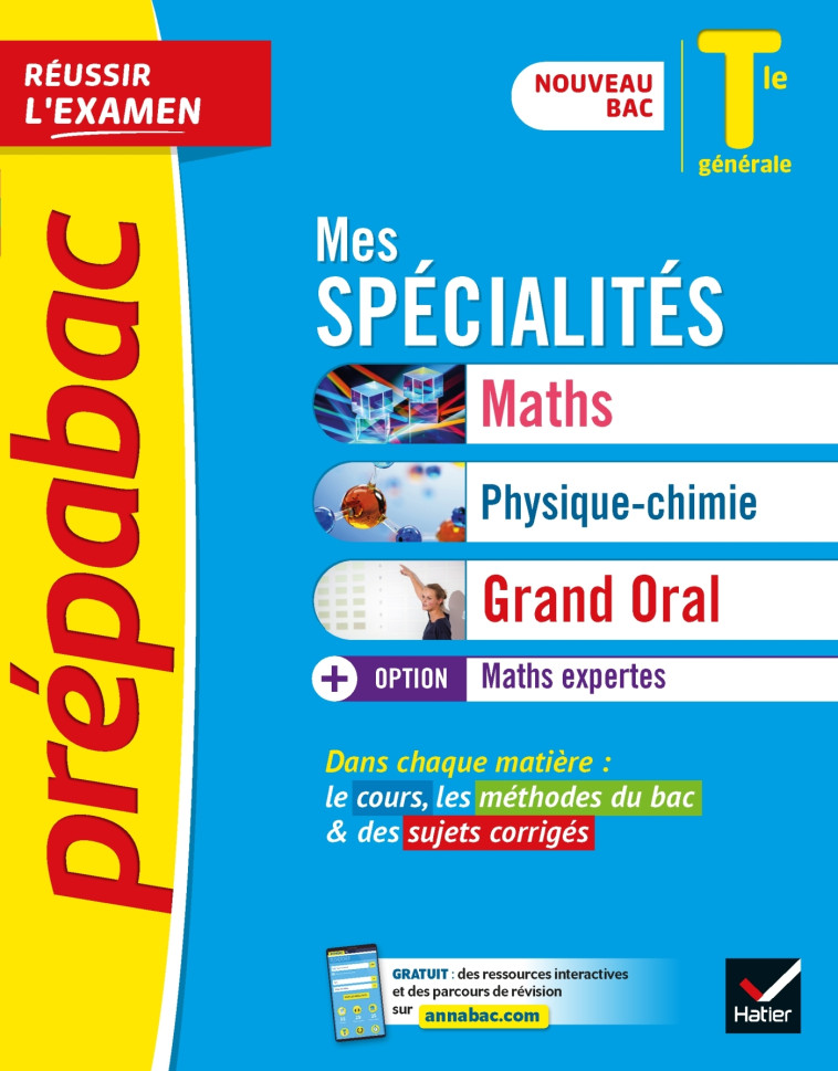 MES SPECIALITES MATHS PHYSIQUE CHIMIE GRAND ORAL + OPTION MATHS EXPERTES TLE - COLLECTIF - HATIER