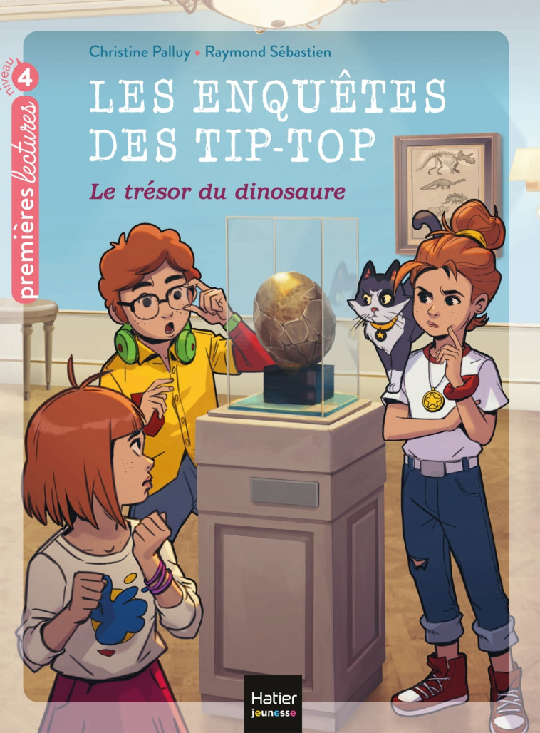 LES ENQUETES DES TIP TOP T09 LE TRESOR DU DINOSAURE - PALLUY/SEBASTIEN - HATIER JEUNESSE