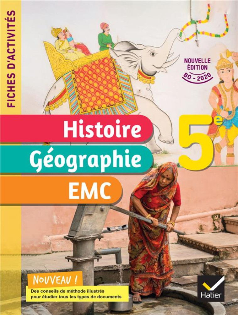 FICHES D-ACTIVITES HISTOIRE-GEOGRAPHIE-EMC 5E - ED. 2022 - CAHIER ELEVE - MARTINEZ/CHASTRUSSE - HATIER SCOLAIRE