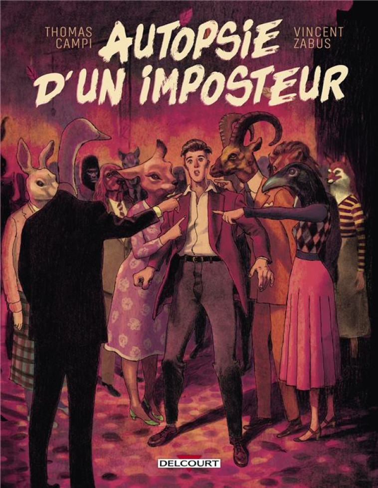 AUTOPSIE D-UN IMPOSTEUR - ZABUS VINCENT - DELCOURT