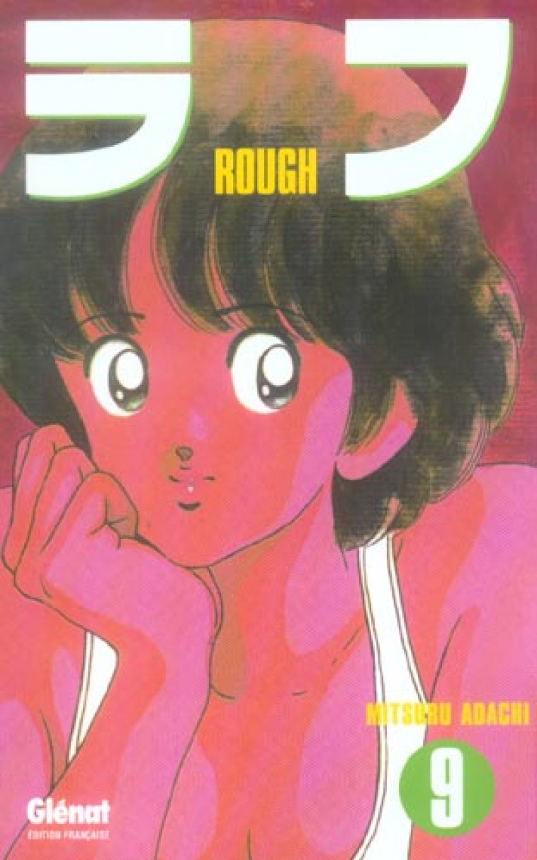 ROUGH - TOME 09 - ADACHI MITSURU - Glénat