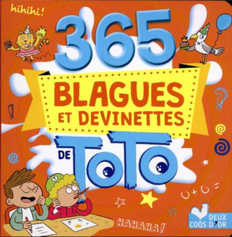 365 BLAGUES ET DEVINETTES DE TOTO - XXX - HACHETTE